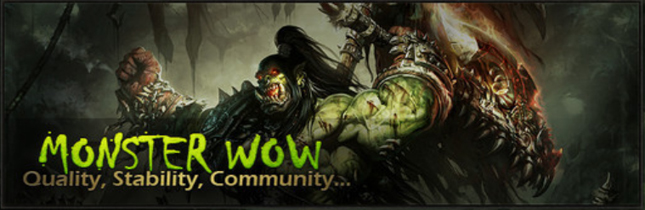 Monster WoW - Quality, Stability, Community